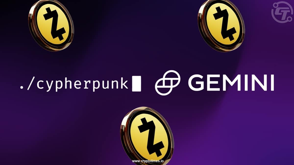 密码朋克携手Gemini确保5000万美元Zcash安全